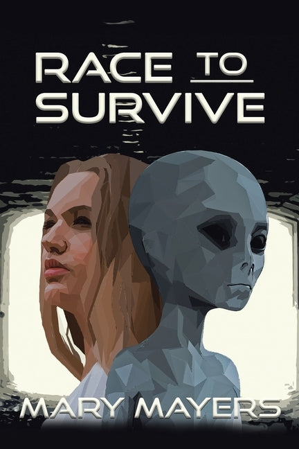 Race to Survive by Mayers, Mary