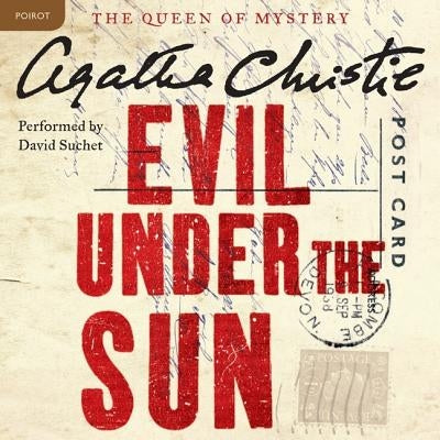 Evil Under the Sun: A Hercule Poirot Mystery by Christie, Agatha