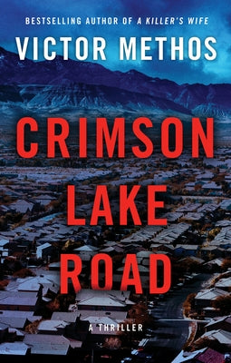 Crimson Lake Road by Methos, Victor