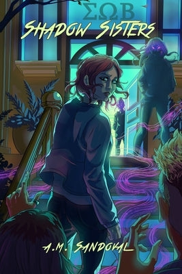 Shadow Sisters by Sandoval, A. M.