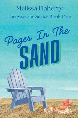 Pages In The Sand by Flaherty, Melissa