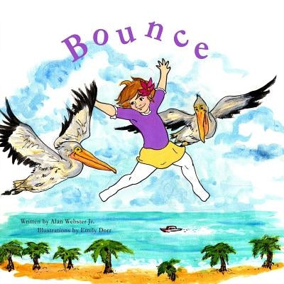 Bounce by Dorr, Emily