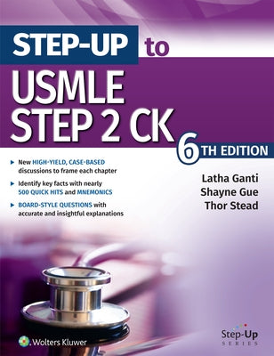 Step-Up to USMLE Step 2 Ck by Ganti, Latha