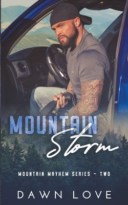Mountain Storm by Love, Dawn