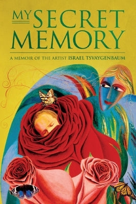 My Secret Memory by Tsvaygenbaum, Israel