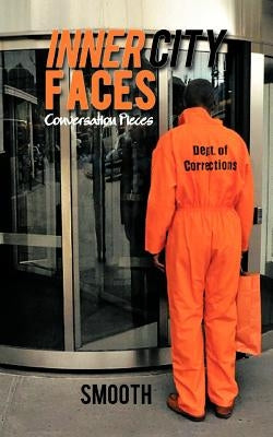 Inner City Faces: Conversation Pieces by Smooth
