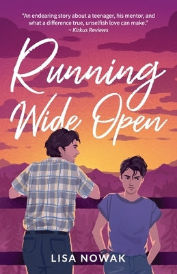 Running Wide Open by Nowak, Lisa