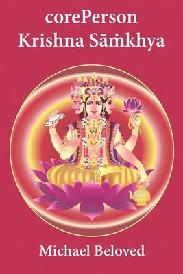corePerson Krishna Samkhya by Beloved, Michael