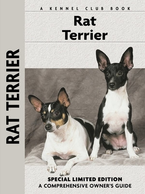 Rat Terrier (Pb): Comprehensive Owner's Guide by Kane, Alice J.