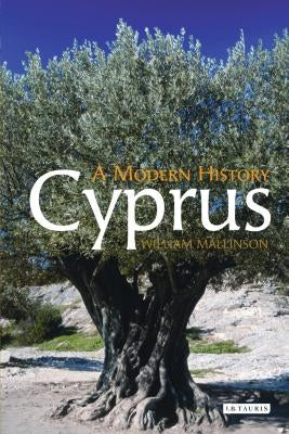 Cyprus: A Modern History by Mallinson, William