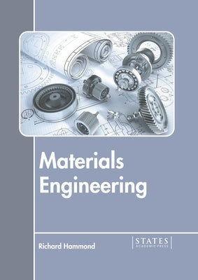 Materials Engineering by Hammond, Richard