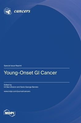 Young-Onset GI Cancer by Aharon, Irit Ben