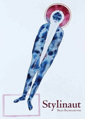 Stylinaut by Baumgartner, Brad