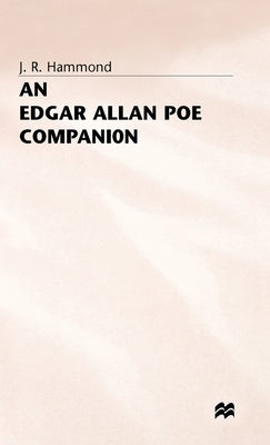 An Edgar Allan Poe Chronology by Hammond, J.
