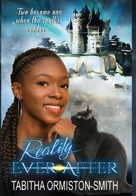Reality Ever After by Ormiston-Smith, Tabitha