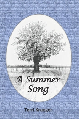 A Summer Song by Krueger, Terri