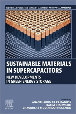 Sustainable Materials in Supercapacitors: New Developments in Green Energy Storage by Ramadoss, Ananthakumar