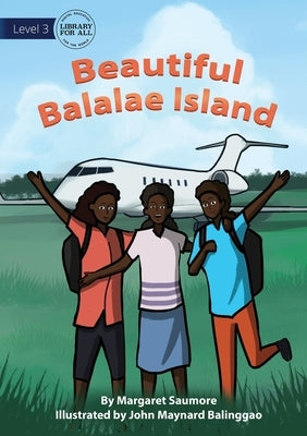 Beautiful Balalae Island by Saumore, Margaret