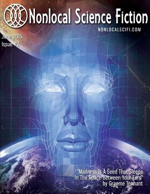 Nonlocal Science Fiction, Issue 2 by Kanupp, Thad