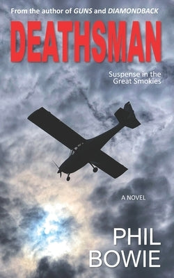 Deathsman by Bowie, Phil