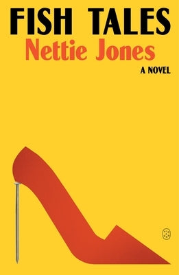 Fish Tales by Jones, Nettie
