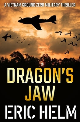 Dragon's Jaw by Helm, Eric
