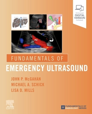 Fundamentals of Emergency Ultrasound by McGahan, John P.