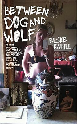 Between Dog and Wolf by Rahill, Elske