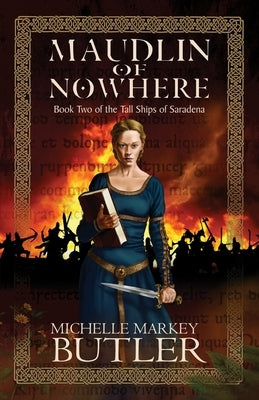 Maudlin of Nowhere by Butler, Michelle Markey
