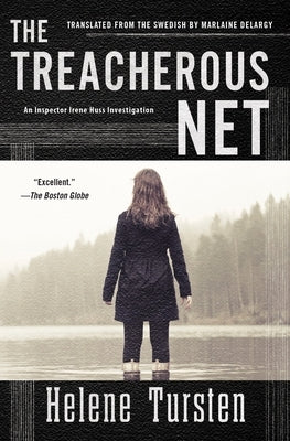 The Treacherous Net by Tursten, Helene