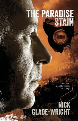 The Paradise Stain by Glade-Wright, Nick