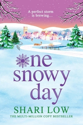 One Snowy Day by Low, Shari