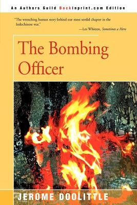 The Bombing Officer by Doolittle, Jerome
