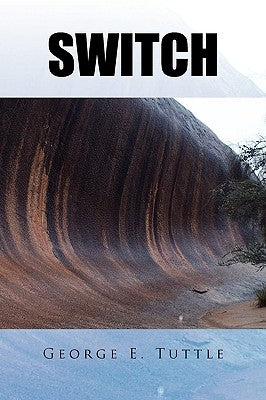 Switch by Tuttle, George E.