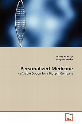 Personalized Medicine by Rudback, Thomas