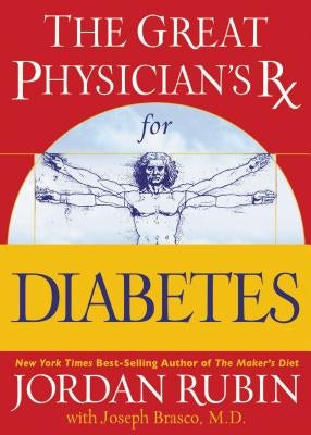 The Great Physician's RX for Diabetes: 3 by Remedios, David