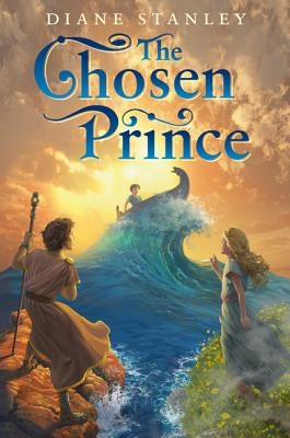 The Chosen Prince by Stanley, Diane