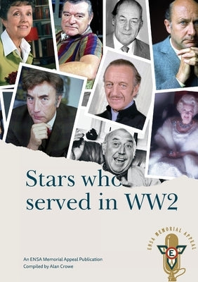 Stars Who Served in Ww2 by Crowe, Alan
