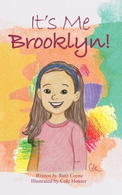 It's Me Brooklyn! by Coyne, Ruth