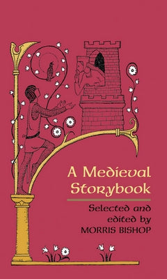 Medieval Storybook by Bishop, Morris