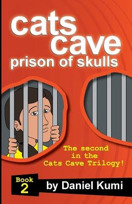 Cats Cave Prison of Skulls by Kumi, Daniel