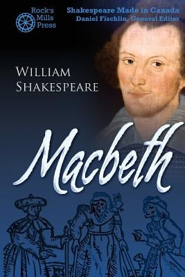 Macbeth by Fischlin, Daniel