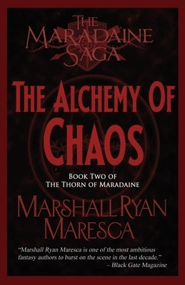 The Alchemy of Chaos by Maresca, Marshall Ryan