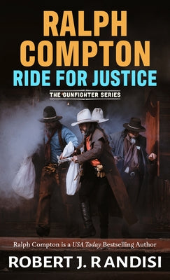 Ralph Compton Ride for Justice by Randisi, Robert J.
