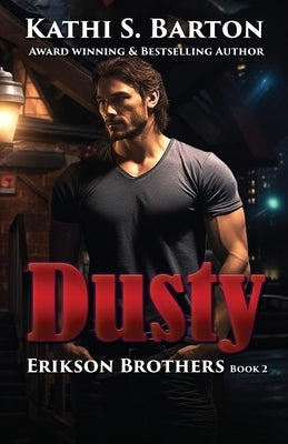 Dusty by Barton, Kathi S.
