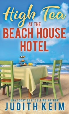 High Tea at The Beach House Hotel by Keim, Judith