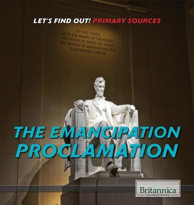 The Emancipation Proclamation by Vescia, Monique