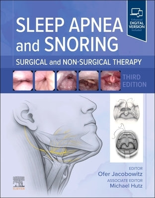 Sleep Apnea and Snoring: Surgical and Non-Surgical Therapy by Jacobowitz, Ofer
