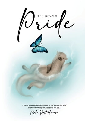 The Novel's Pride by Sastrokarijo, Mika