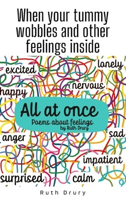 When your tummy wobbles and other feelings inside by Drury, Ruth
